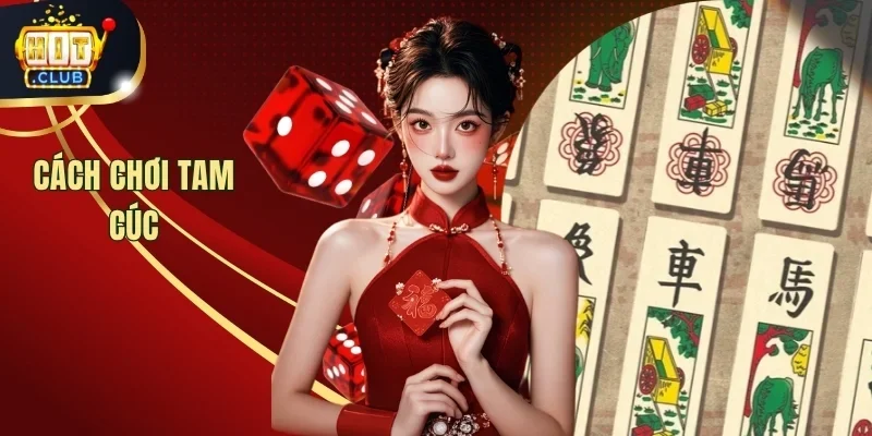 Cách chơi Tam Cúc