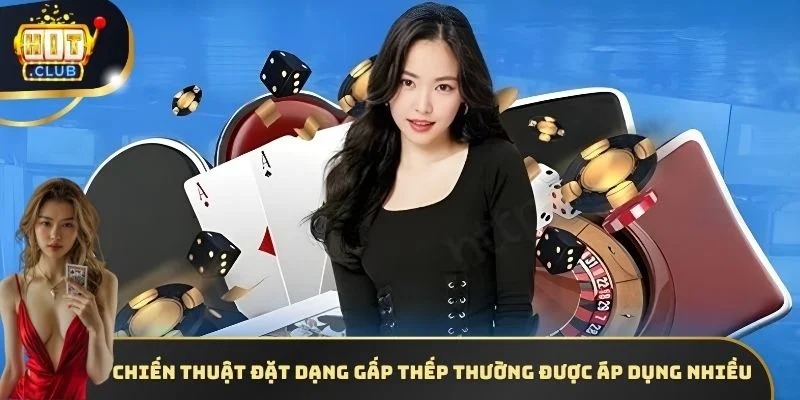 Chiến thuật đặt dạng gấp thếp thường được áp dụng nhiều